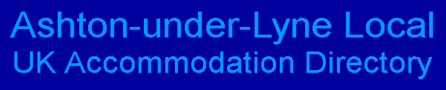 Ashton-under-Lyne Local UK Accommodation Directory