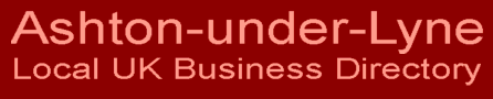 Ashton-under-Lyne Local UK Business Directory