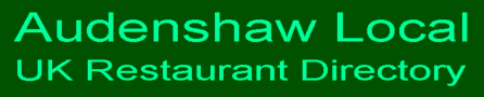 Audenshaw Local UK Restaurant Directory