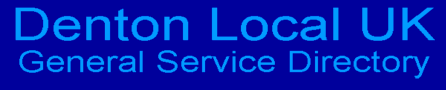 Denton Local UK General Service Directory