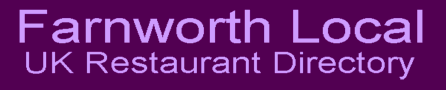 Farnworth Local UK Restaurant Directory