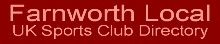Farnworth Local UK Sports Club Directory