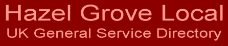 Hazel Grove Local UK General Service Directory