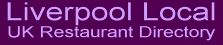 Liverpool Local UK Restaurant Directory