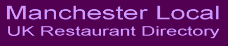 Manchester Local UK Restaurant Directory