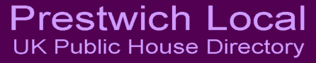 Prestwich Local UK Public House Directory