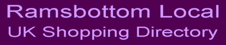 Ramsbottom Local UK shops Directory