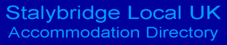 Stalybridge Local UK Accommodation Directory