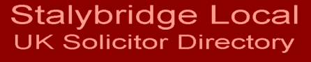 Stalybridge Local UK Solicitor Directory