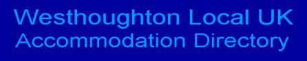 Westhoughton Local UK Accommodation Directory