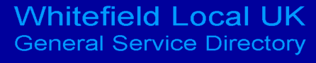 Whitefield Local UK General Service Directory