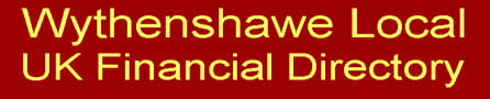 Wythenshawe Local UK Financial Directory of Financial